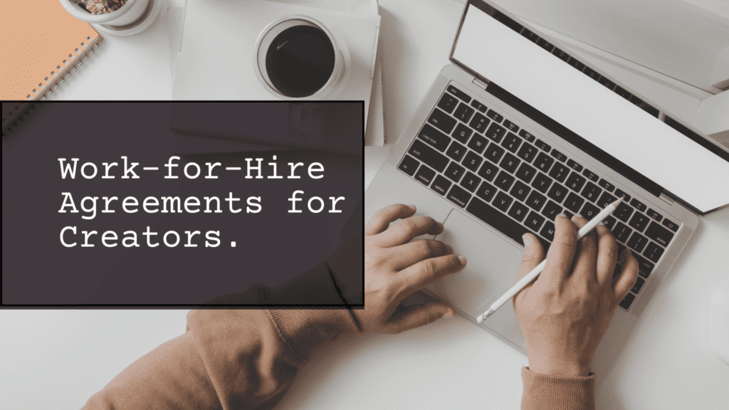 Work for Hire Agreement for Filmmakers