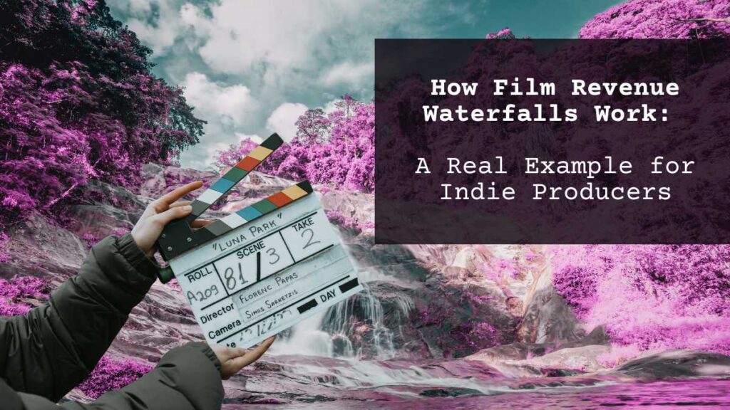 How revenue waterfall is structured in indie film
