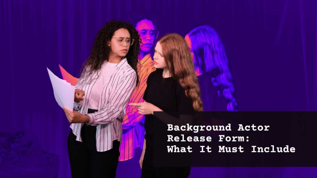 Background releases are required for indie productions that want distribution