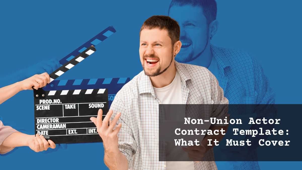 What a non union actor agreement template should have